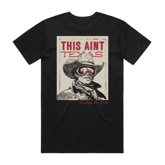 Aint Texas Tee